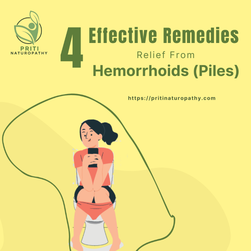 Top 4 Natural Remedies to Treat Hemorrhoids (Piles) Effective Relief