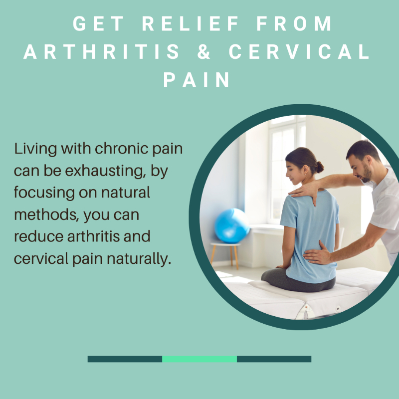 Top Effective Remedies for Arthritis and Cervical Pain