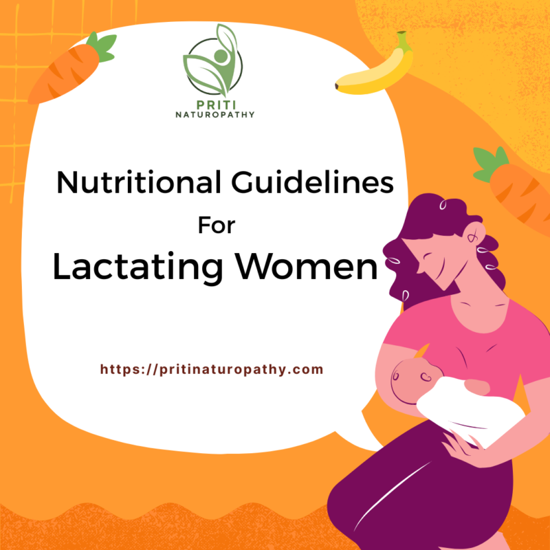 Nutritional Guidelines for Lactating Women