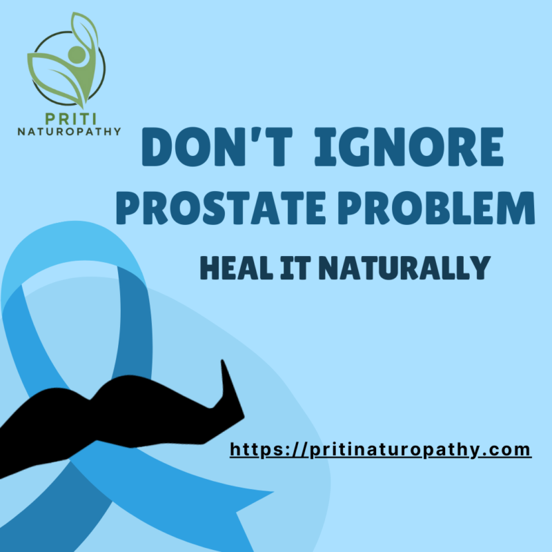 Don’t Ignore Prostate Problem – Heal It Naturally