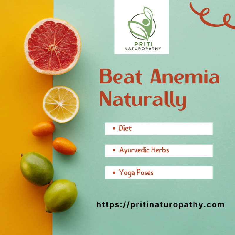 How to Cure Anemia Naturally with Diet, Ayurvedic Herbs, and Yoga Poses